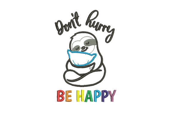 Don't Hurry Be Happy
